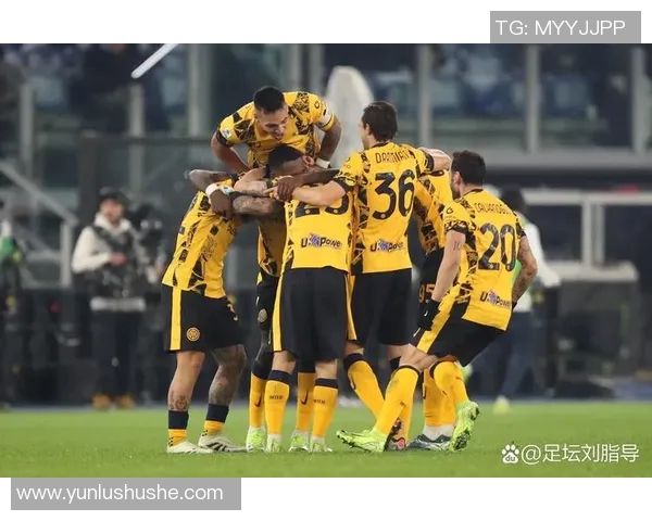 国际米兰2比0战胜对手迎来三大喜讯全力打造王朝球队新篇章